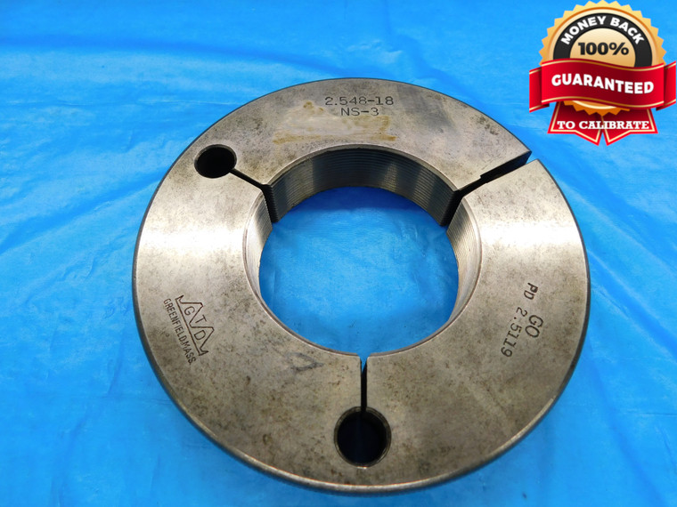 2.548 18 NS 3 N13 LOCKNUT THREAD RING GAGE 2.5480 GO ONLY P.D. = 2.5119 CHECK - DW17545RD