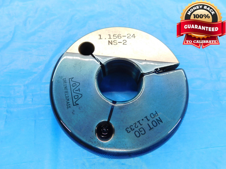 1.156 24 NS 2 THREAD RING GAGE 1.1560 NO GO ONLY P.D. = 1.1233 1 5/32 CHECK - DW17566RD