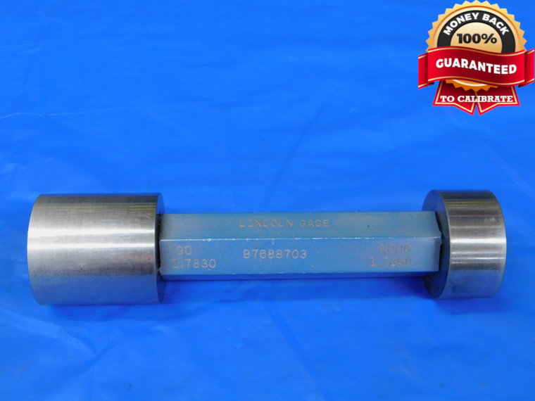1.7830 & 1.7850 CL Y PIN PLUG GAGE GO NO GO 1.7813  1 25/32 45.288 1.783 1.785 - MB9274RD