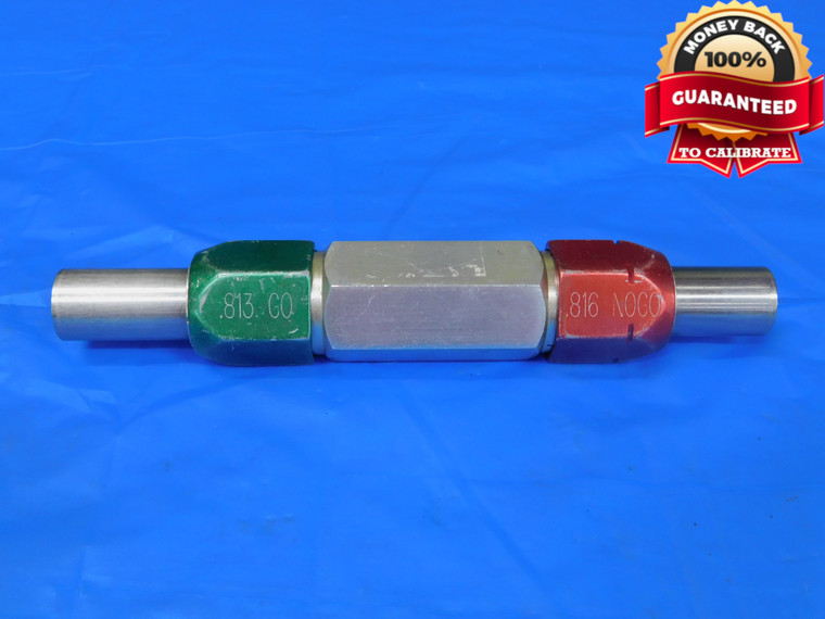 .8130 & .8160 CL X PIN PLUG GAGE GO NO GO .8125 +.0005 13/16 20.726 mm .813 .816 - MB9269RD