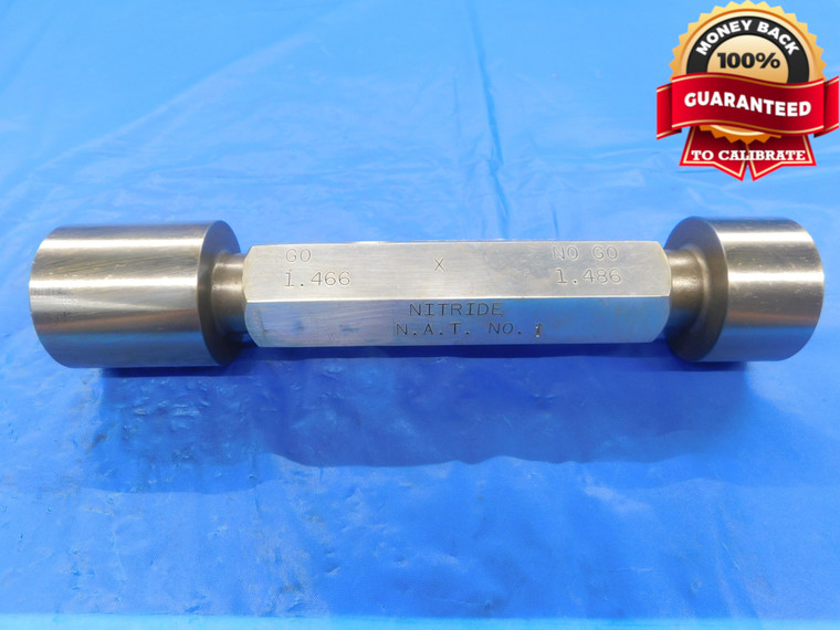 1.4660 & 1.4860 CL X PIN PLUG GAGE GO NO GO 1.4844 +.0016 37.236 1.466 1.486 - AS1366RD