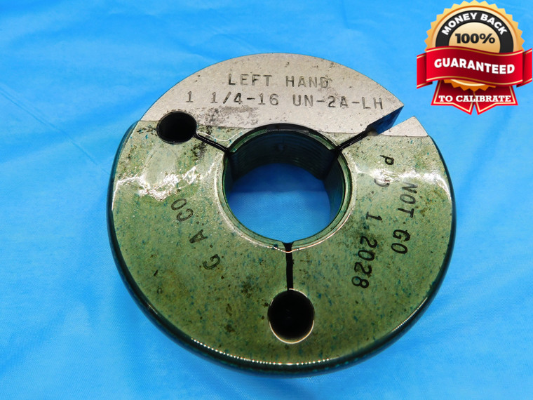 1 1/4 16 UN 2A LEFT HAND THREAD RING GAGE 1.25 NO GO ONLY P.D. = 1.2028 L.H. - DW17733BB2