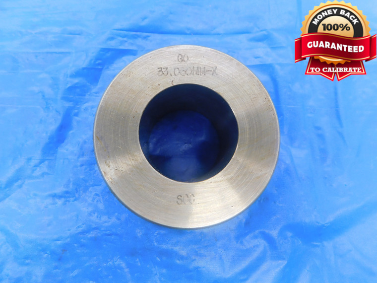 33.060 CL X MASTER PLAIN BORE RING GAGE 33.000 +.060 OVERSIZE 33 mm 1.3016 33.06 - AS1487RD