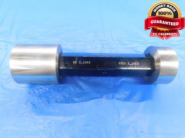2.1455 & 2.1460 CL XX PIN PLUG GAGE GO NO GO 2.1563 -.0103 2 5/32 54.508 2.146 - AS1514RD