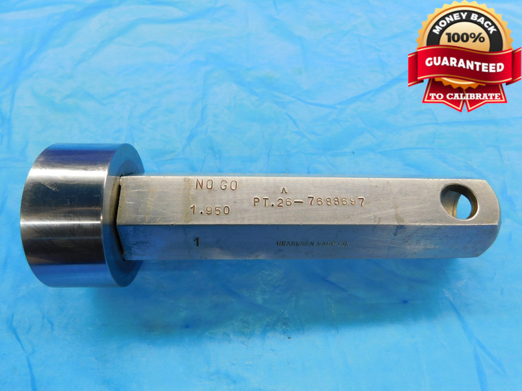 1.9500 PIN PLUG GAGE 1.9531 -.0031 OVERSIZE 1 61/64 49.530 mm 1.950 INSPECTION - DW17838RD