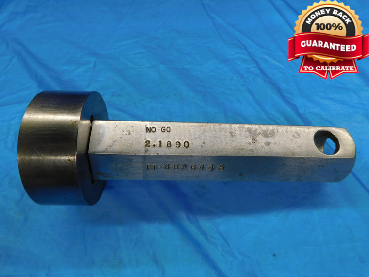 2.1890 CLASS X PIN PLUG GAGE 2.1875 +.0015 OVERSIZE 2 3/16 55.601 mm 2.189 CHECK - DW17850RD