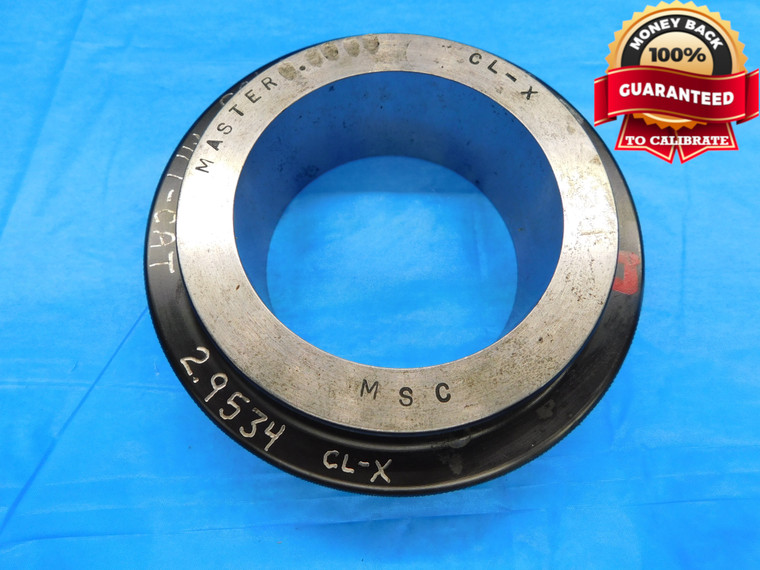 2.9534 CLASS X MASTER PLAIN BORE RING GAGE 2.9531 +.0003 UNDERSIZE 2 61/64 75 mm - DW17965BB2