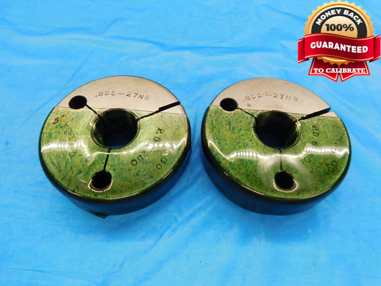 .855 27 NS THREAD RING GAGES .8550 GO NO GO P.D.'S = .8290 & .8250 INSPECTION - DW18184LVR