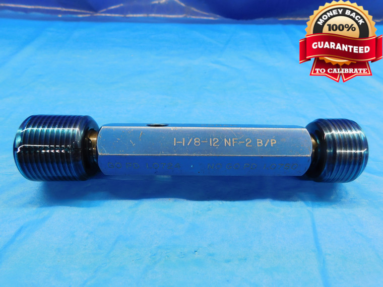 1 1/8 12 NF 2 BEFORE PLATE THREAD PLUG GAGE 1.125 GO NO GO PDS= 1.0724 & 1.0780 - DW18268BP2