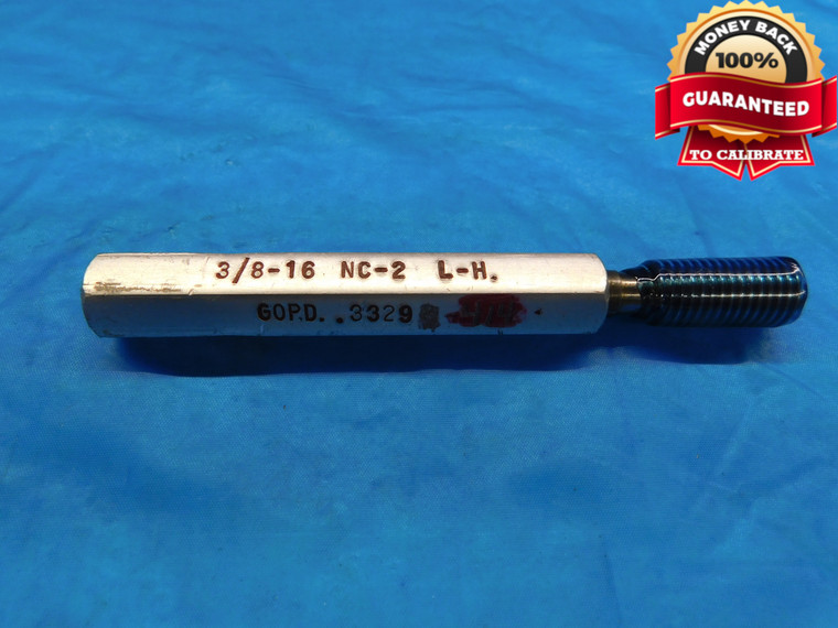 3/8 16 NC 2 LEFT HAND -.0015 SET THREAD PLUG GAGE .375 GO ONLY P.D. = .3329 L.H. - DW18282BP2