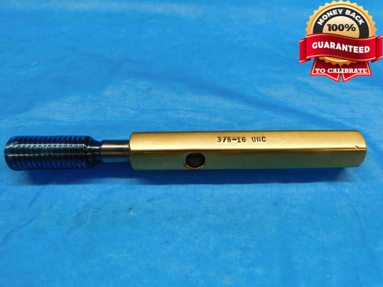 3/8 16 UNC SPECIAL SET THREAD PLUG GAGE .375 GO ONLY P.D. = .3316 INSPECTION - DW18279BP2