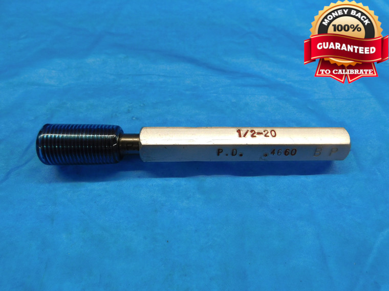 1/2 20 BEFORE PLATE SET THREAD PLUG GAGE .5 .50 .500 .5000 GO ONLY P.D. = .4660 - DW18280BP2