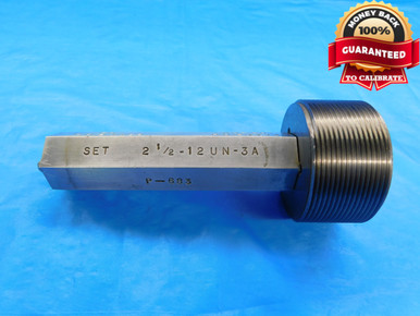 2 1/2 12 UN 3A SET Thread Plug Gage | DW18688RD | M & J Tooling LLC
