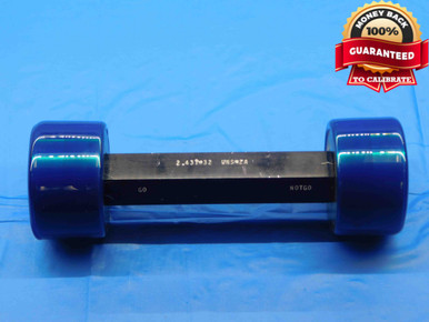 2.437 32 UNS 2A SET THREAD PLUG GAGE 2.4370 GO NO GO P.D.'S = 2.4154 ...