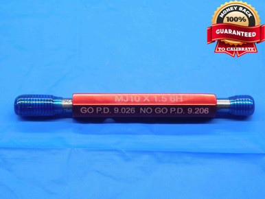Threaded Mj Plug MJ10 X 1.5 6H METRIC THREAD PLUG GAGE 10 GO NO GO P.D.'S = 9.026 & 9. ...