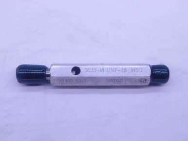 9/16 18 UNF 2B MODIFIED THREAD PLUG GAGE .5625 GO NO GO P.D.'S = .5315 ...