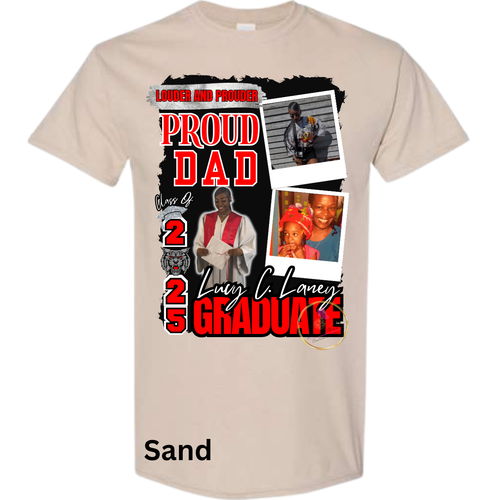 Louder and Prouder Graduation T-Shirt