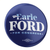 Earle Ford (2.25" Pin-Back Button -- Pack Of Two!)