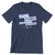 Billionaire Buster (Unisex Navy Tee)