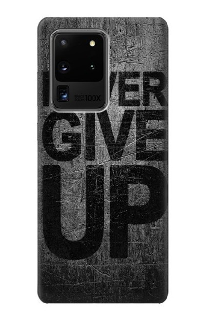 S3367 Never Give Up Funda Carcasa Case para Samsung Galaxy S20 Ultra