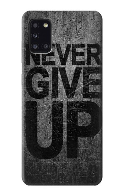 S3367 Never Give Up Funda Carcasa Case para Samsung Galaxy A31