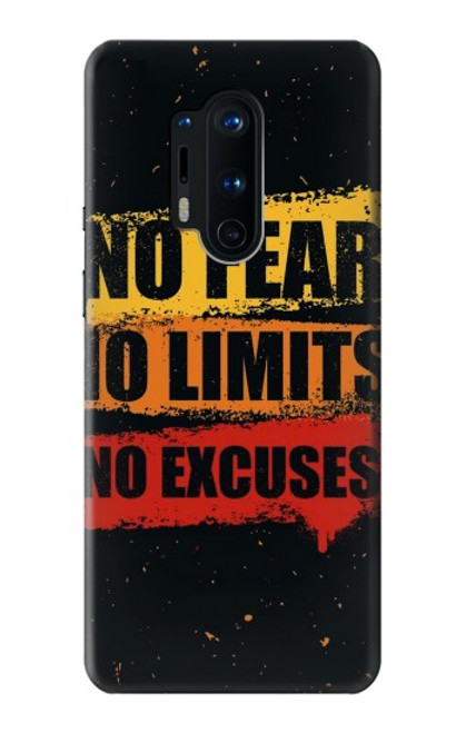 S3492 No Fear Limits Excuses Funda Carcasa Case para OnePlus 8 Pro