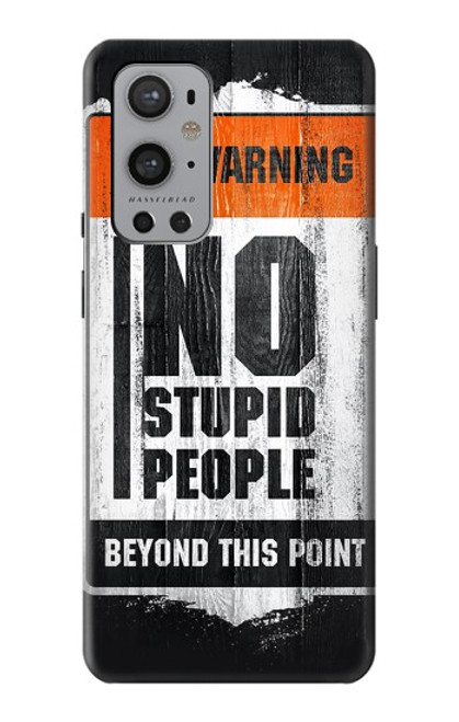 S3704 No Stupid People Funda Carcasa Case para OnePlus 9 Pro