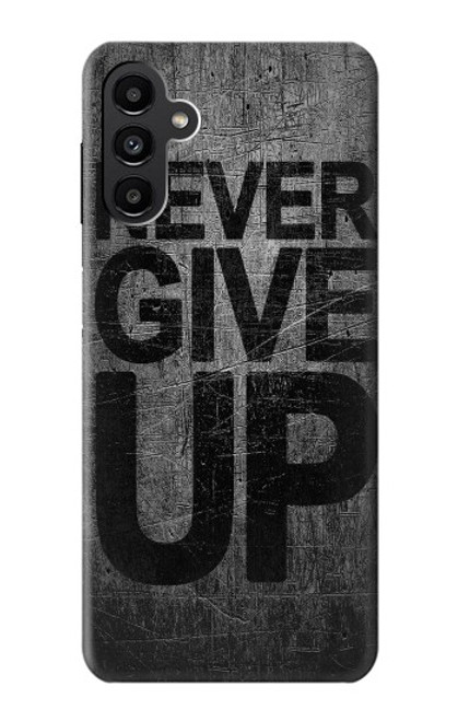 S3367 Never Give Up Funda Carcasa Case para Samsung Galaxy A13 5G