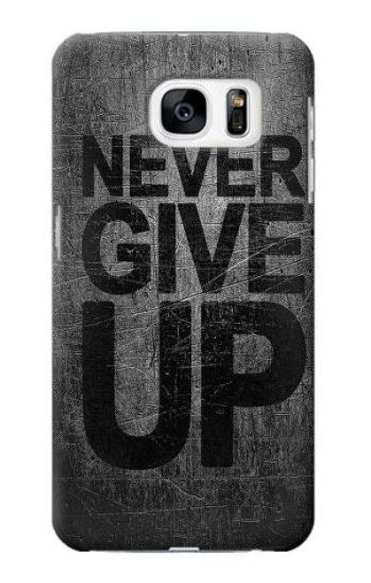 S3367 Never Give Up Funda Carcasa Case para Samsung Galaxy S7