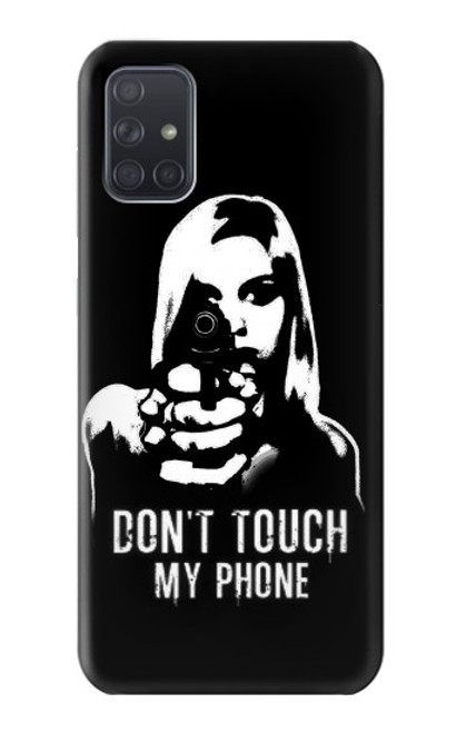 S2518 Do Not Touch My Phone Funda Carcasa Case para Samsung Galaxy A71