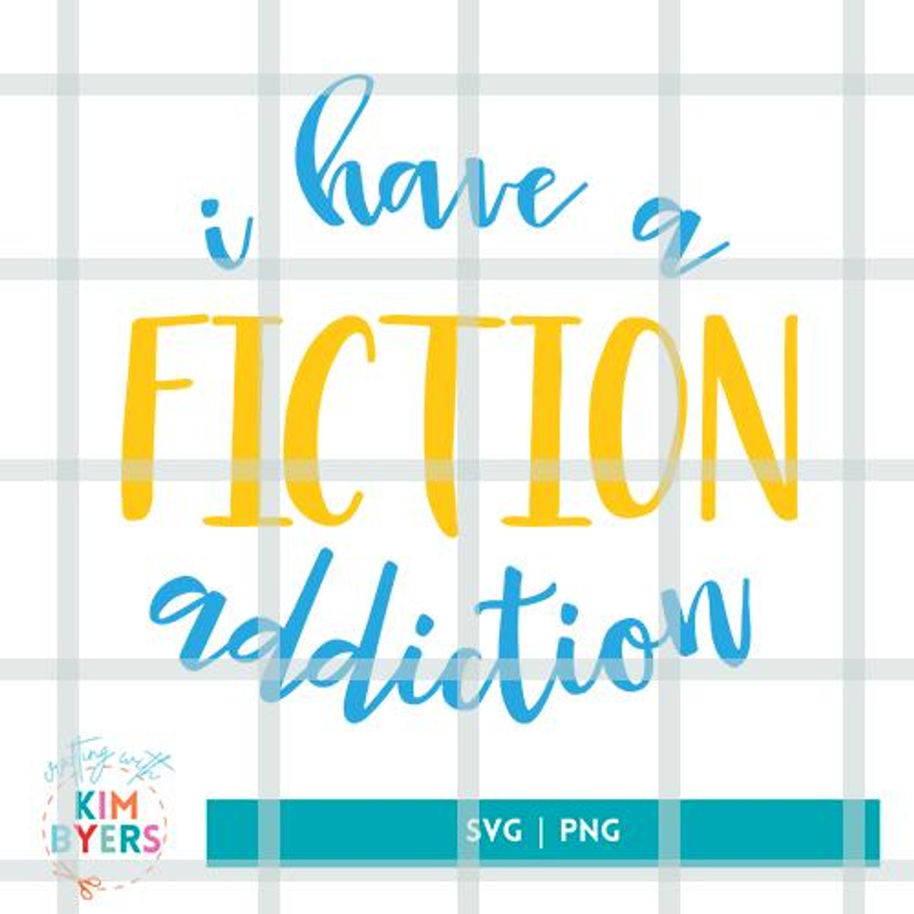 Fiction Addiction SVG with Kim Byers