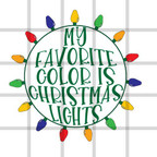  Favorite Color is Christmas Lights SVG 