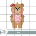  Love Bear Love You SVG File 