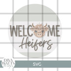  Welcome Heifers SVG File 