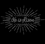 He is Risen Burst Rhinestone Transfer