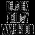  Black Friday Warrior 