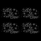 Let It Snow flurry rhinestone transfer for shirts