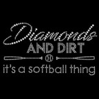 Diamonds and Dirt rhinestone transfer with sparkling softball-themed phrase
