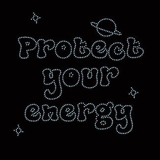  Protect Your Energy 