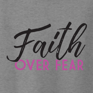 Faith Over Fear Pink Transfer