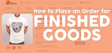 How to Place an Order for Custom Finished Goods How to Place an Order for Custom Finished Goods