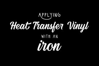 How to Use Iron on Vinyl How to Use Iron on Vinyl