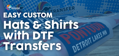 Easy Custom Hats & Shirts with DTF Transfers 