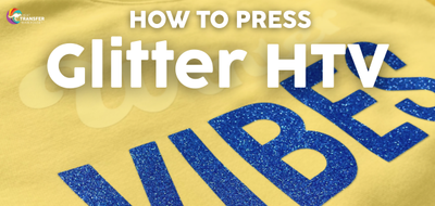 How To Press Glitter HTV