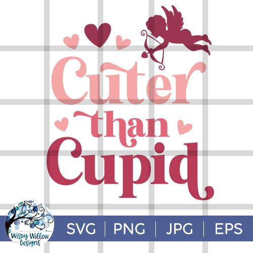  Cuter Than Cupid SVG File 