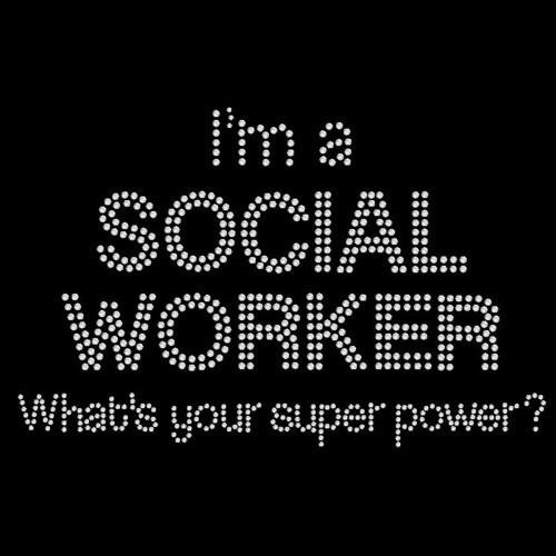 Social Worker Super Power 