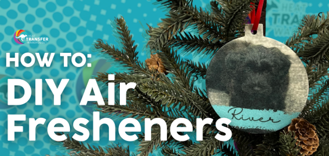 How to Make Sublimation Air Fresheners | Easy DIY Freshie Tutorial