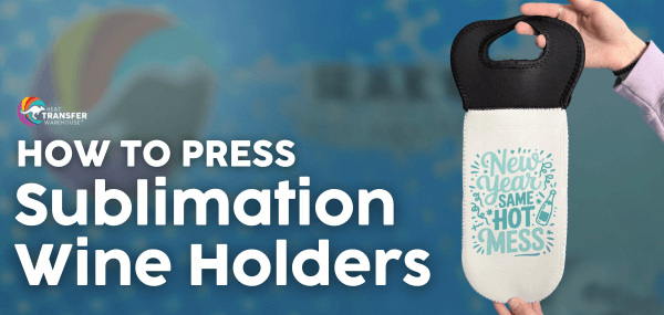 How to Sublimate a New Year’s Wine Bottle Holder