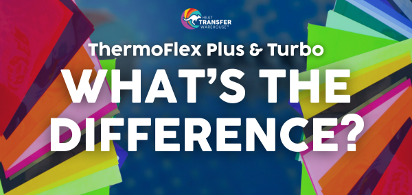 ThermoFlex Plus vs. ThermoFlex Turbo: What Is The Difference?