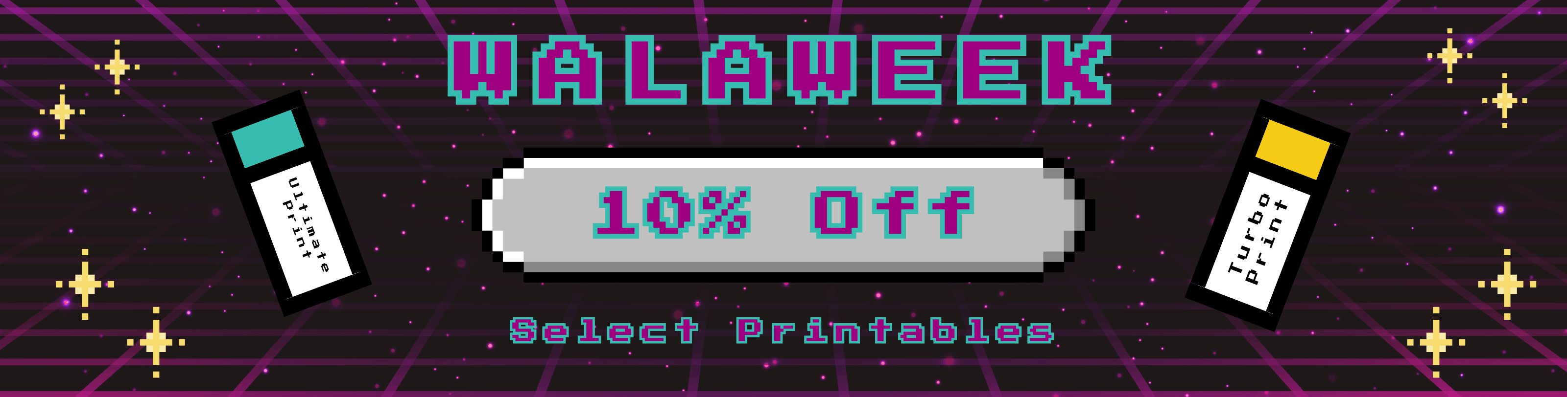 Customer Appreciation Week 10% Off Select Printables